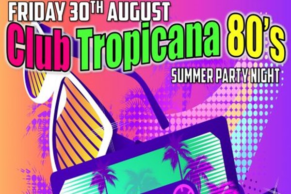Club Tropicana Party Night