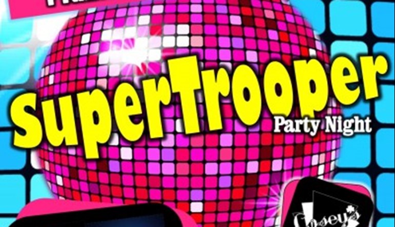 Super Trooper Party Night 
