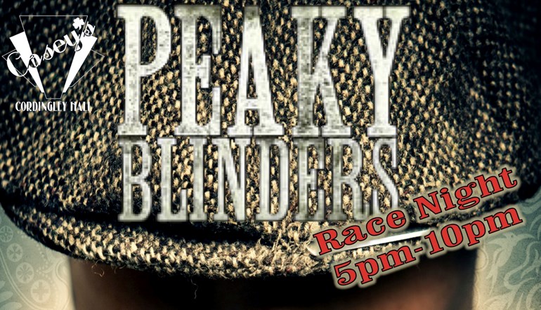 Peaky Blinders Themed Race Night