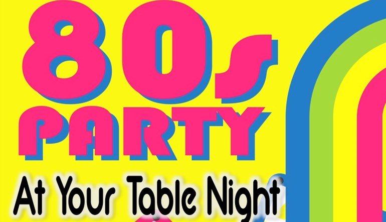 80s Party At Your Table