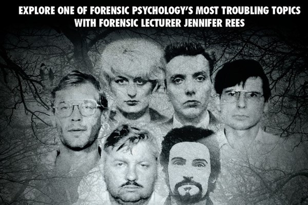 The Psychology of Serial Killers with Jennifer Rees